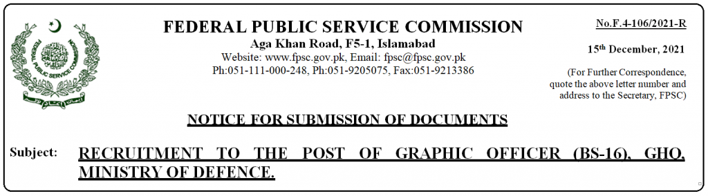 FPSC Result of Graphic Officer (BS-16): Documents Required For Interview